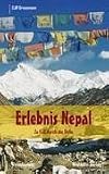  : Erlebnis Nepal: Zu Fu&szlig; durch die Stille