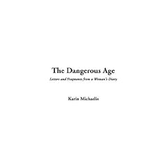 The Dangerous Age