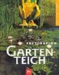 Faszination Gartenteich. Sonderausgabe
