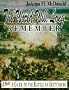The World Will Long Remember: A Guide to the Battle of Gettysburg