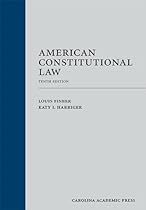 American Constitutional Law, Tenth Edition