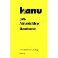 DKV-Auslandsf�hrer, Bd.4, Skandinavien: D�nemark. Finnland. Island. Norwegen. Schweden