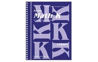 Saxon Math K: Home School Teachers Edition (Homeschool Math Grade K)