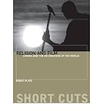 Religion and film : cinema and the re-creation of the world