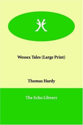 Wessex Tales (Large Print)
