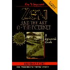 Zen and the Art of the Internet: A Beginner's Guide (Prentice Hall Series in Innovative Technology)
