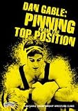  : Dan Gable: Pinning from the Top Position (DVD)