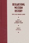 Researching Western History: Topics in the Twentieth Century