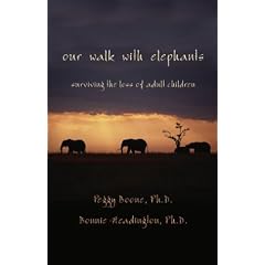 Our Walk With Elephants: Surviving the Death of Adult Children