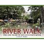 River Walk: The Epic Story of San Antonio's River