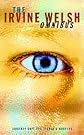 Omnibus: "Trainspotting", "Acid House", "Marabou Stork Nightmares"