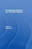 EU lobbying : empirical and theoretical studies