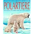 Wissen mit Pfiff. Polartiere. Was Kinder erfahren und verstehen wollen