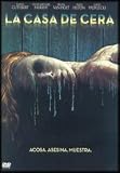 La Casa De Cera.(2005).House Of Wax