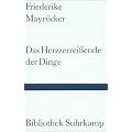 Das Herzzerrei�ende der Dinge