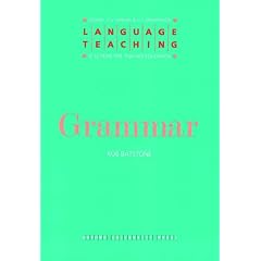 Grammar: A Scheme for Teacher Education (Language Teaching: A Scheme for Teacher Education)