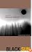 Black Sun: A Novel