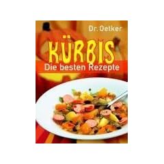 K�rbis. Die besten Rezepte