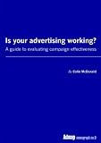 Is Your Advertising Working?
