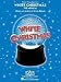 White Christmas the Musical - Piano Vocal Selections