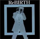 ReBIRTH