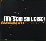 Ihr Seid So Leise [Single,Import]