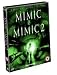 Mimic/Mimic 2