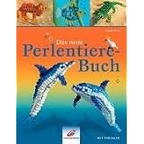 Das neue Perlentiere-Buchvon "Ingrid Moras"