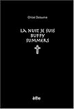 La nuit je suis Buffy Summers