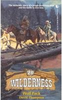 Wolf Pack (Wilderness # 20)