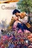Freibeuter meines Herzens. - Connie Mason