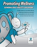 Promoting Wellness: Generalized Anxiety Disorder (Online Tutorial for Individuals)
