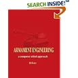 Armament Engineering: A Computer Aided Approach by H. Peter