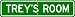 TREY ROOM SIGN - Personalized Gift Boy or Girl, Aluminum