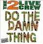 Do the Damn Thing
