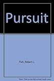 Pursuit : a novel