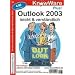 Outlook 2003 leicht & verst�ndlich. Termine, Kontakte, E-Mail mit Outlook 2003