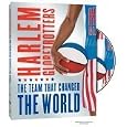 Harlem Globetrotters - The Team That Changed the World