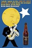 12 X 18 Stretched Canvas Poster Drink Away Dixieland
