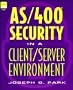 AS/400 Security in a Client/Server Environment