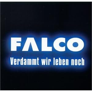 Verdammt Wir Leben Noch by Falco (Audio CD - 1999) - Import
