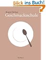 Geschmacksschule