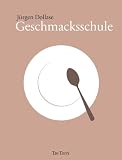  : Geschmacksschule
