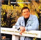 Wink Martindale - God, Country, Mom, And Apple Pie - Zortam Music