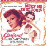 Meet Me In St. Louis - Original Motion Picture Soundtrack