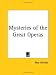 Mysteries of the Great Operas