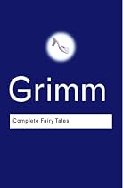 The Complete Fairy Tales (Routledge Classics)