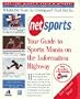 Net Sports:: Your Guide to the Sports Madness on the Information Highway