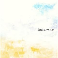【クリックで詳細表示】Smile