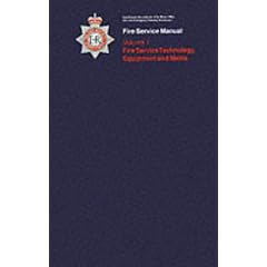 Physics and Chemistry for Firefighters (Fire Service Manual)